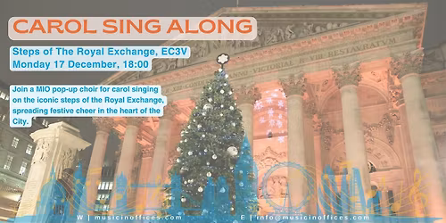 Carols at the Royal Exchange
