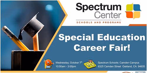 Spectrum Schools: Special Education Career Fair!
