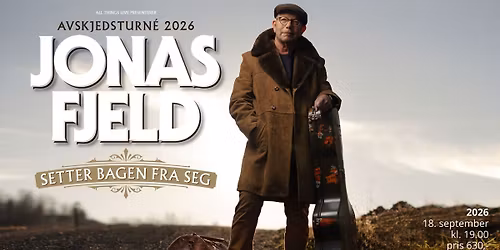 2026 - Jonas Fjeld \u2013 setter bagen fra seg 