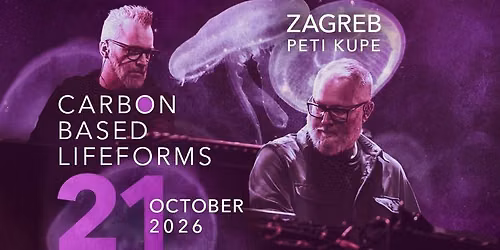 Carbon Based Lifeforms - Zagreb- 21.10.26. Peti Kupe