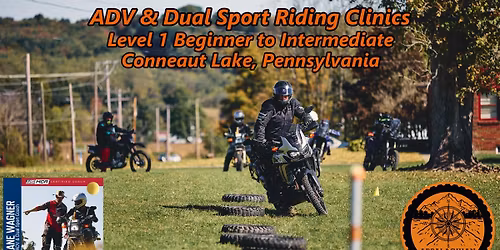 Level 1 Beginner to Intermediate ADV & Dual Sport Riding Clinic