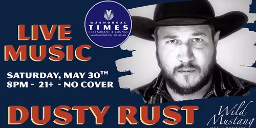 LIVE MUSIC! with DUSTY RUST!