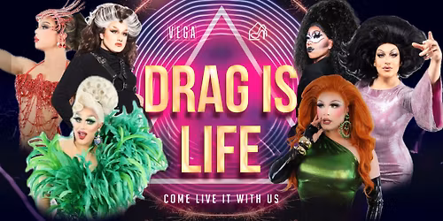 DRAG IS LIFE