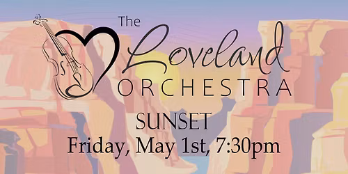 The Loveland Orchestra: Sunset