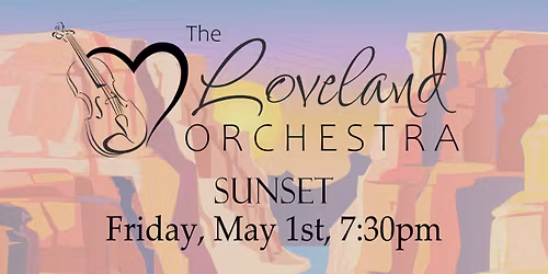 The Loveland Orchestra: Sunset