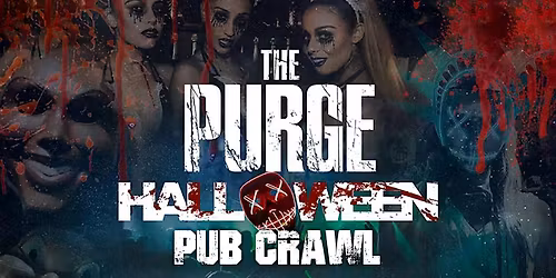 THE PURGE: HALLOWEEN PUB CRAWL | Friday 31  October | Sydney