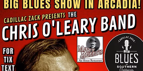 CHRIS O'LEARY BAND - Blues Harmonica Master - in Arcadia!