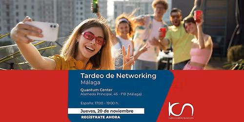 KCN Tardeo de Networking M\u00e1laga - 20 de noviembre
