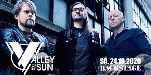 VALLEY OF THE SUN | THE BLACKLIGHT SESSIONS TOUR 2026 | BACKSTAGE M\u00dcNCHEN 2026