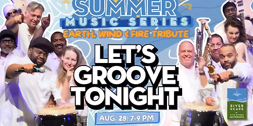 Earth, Wind & Fire Tribute with Let's Groove Tonight
