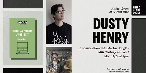 Dusty Henry with Martin Douglas \u2014 '20th Century Ambient'