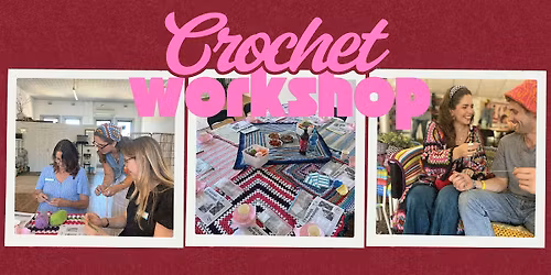 Beginners Crochet Workshop - Moseley, Birmingham
