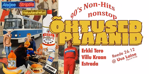 \u00d5htused Plaanid: "90's non-hits"