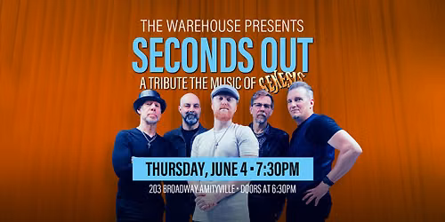 Seconds Out Genesis Tribute L.I. Return at The Warehouse
