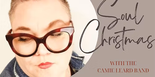 Soul Christmas with the Camie Leard Band