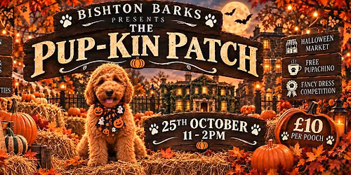 Bishton Barks: The Pup-Kin Patch