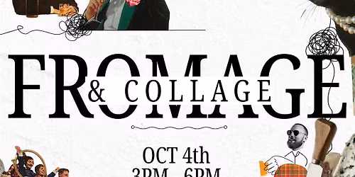 Fromage & Collage