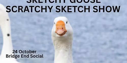 Wouldn't Say BOOB To A Goose COMEDY SHOW