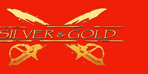 Silver & Gold