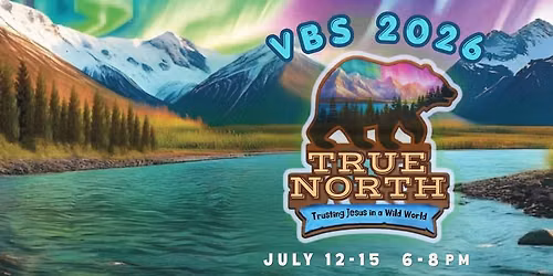 Vacation Bible School - July 12th - 15th