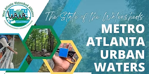 State of the Watersheds: Metro Atlanta Urban Waters Symposium 2025