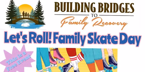 Let\u2019s Roll! Family Skate Day