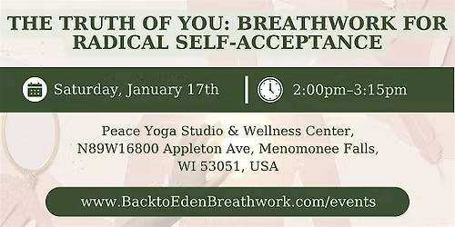 The Truth of You: Breathwork for Radical Self-Acceptance