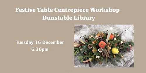 Table Centrepiece workshop at Dunstable Library