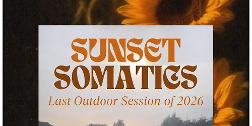 Sunset Somatics \ud83e\uddd8\ud83c\udffd\u200d\u2640\ufe0f\ud83c\udf05 @ Burringham
