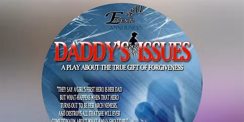 Daddy's Issues One Act