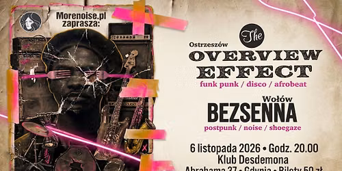 KONCERT: OvE (The Overview Effect) i Bezsenna