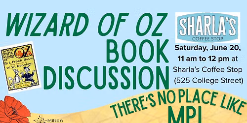 The Wizard of Oz Book Discussion @ Sharla's Coffee Stop
