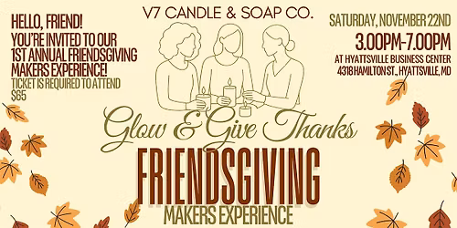 Glow & Give Thanks: Friendsgiving Candle Making Experience