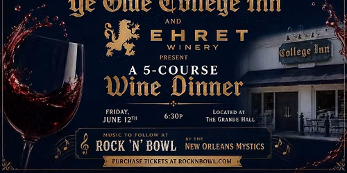 Ehret Winery Wine Dinner | Ye Olde College Inn