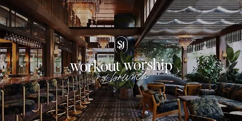 Workout & Worship - Brunch Edition