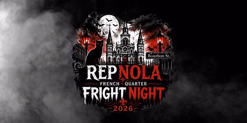 REPNOLA : French Quarter Fright Night