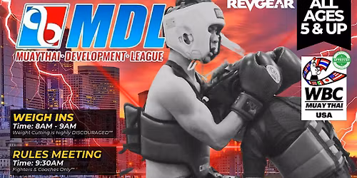 MUAY THAI DEVELOPMENT LEAGUE (MDL) || NORTHWEST  || GENERAL ADMISSION