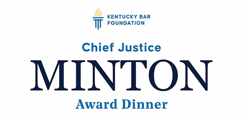 Chief Justice Minton Award Dinner