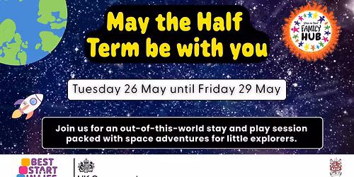 May the Half Term be with you in partnership with Strengthening Communities
