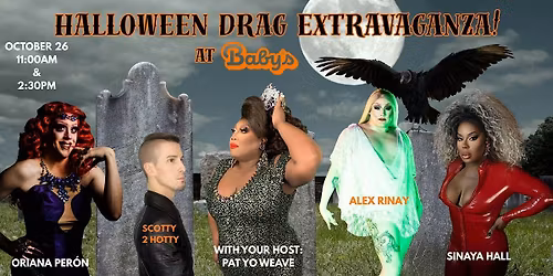 Baby's Drag Halloween Extravaganza!!!