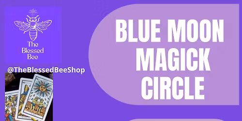 Full Blue Moon Magick Circle
