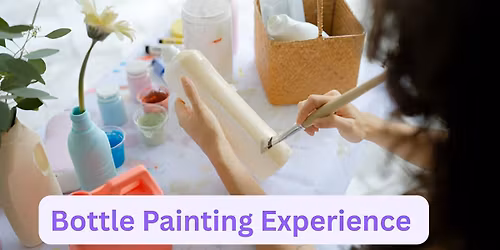 Bottle Painting Experience