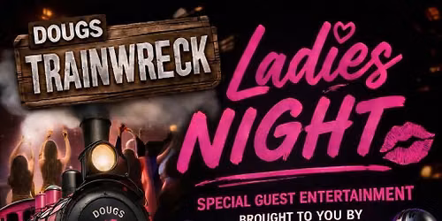 Ladies Night Karaoke w/ DJ MJ @ Doug's Train Wreck - 3rd Thurs Monthly!