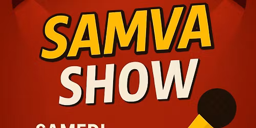 STAND UP - SAMVA SHOW