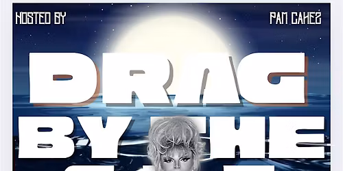 DRAG BY THE SHE - DRAG BRUNCH