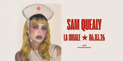 Sam Quealy \u2022 La Cigale, Paris \u2022 6 mars 2026