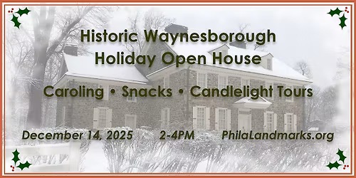 Historic Waynesborough Holiday Open House