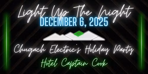 Chugach Electric Light Up the Night Holiday Party