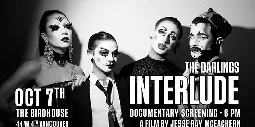 INTERLUDE The Darlings Documenty Screening