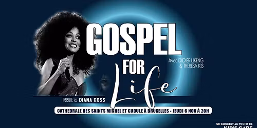 Gospel For Life \u00e0 Bruxelles